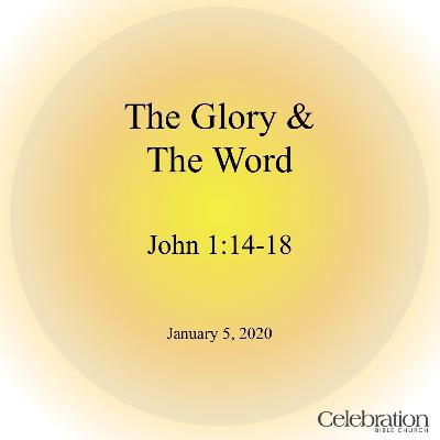 The Word And The Glory (01.05.20)