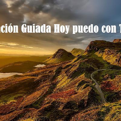 Meditación Guiada Hoy puedo con todo