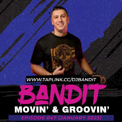 Dance Club Mix #047 (Jan 2023) | Tiesto, Ownboss, Maniak, Felguk | Movin' & Groovin' Podcast