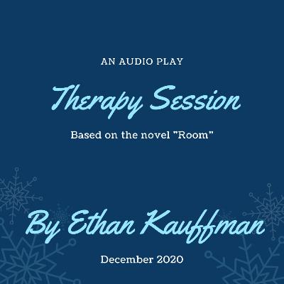 "Therapy Session" by Ethan Kauffman