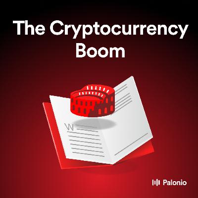 The Cryptocurrency Boom: Bitcoin, Blockchain, and Financial Innovation