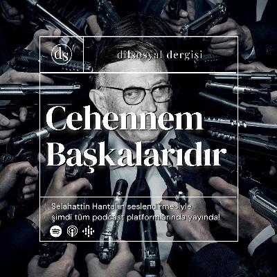 Cehennem Başkalarıdır