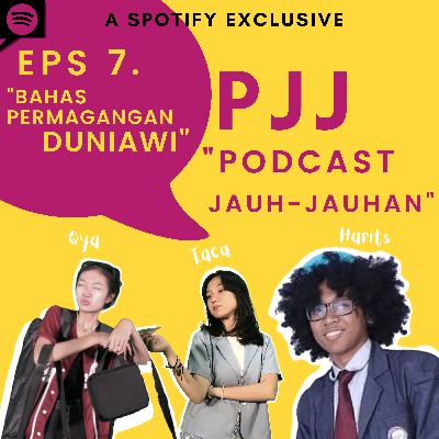 Eps7. Bahas Permagangan Duniawi (menampilkan Taca & Qya)