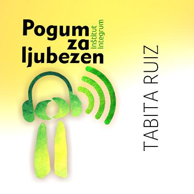 26. Tabita Ruiz: Žrtev zlorabe ni kriva za to, kar se ji je zgodilo 26. Tabita Ruiz: Žrtev zlorabe ni kriva za to, kar se ji je zgodilo