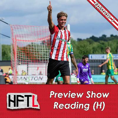 HFTL Preview Show: Reading (H)