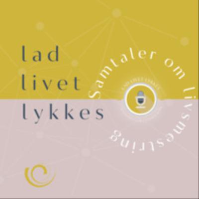 # 13 Livet er til for at leves. Ja! LivsmestringsSOLO med Birgitte Reeslev # 13 Livet er til for at leves. Ja! LivsmestringsSOLO med Birgitte Reeslev
