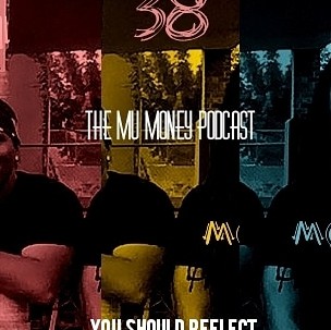 The Mu Money Podcast