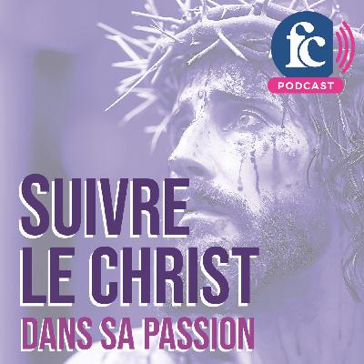Bande-annonce : Suivre le Christ dans sa Passion