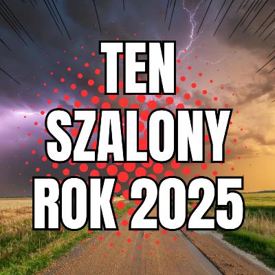 Ten szalony rok 2025! Podsumowanie Q&A Ten szalony rok 2025! Podsumowanie Q&A