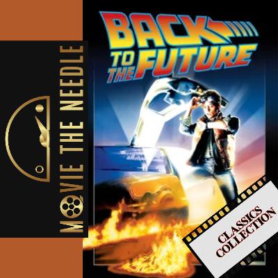 Classics Ep4 - Back to the Future Classics Ep4 - Back to the Future