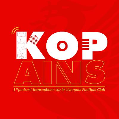 Kopains Saison 6 Episode 7 - Debrief Leverkusen & Villa