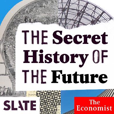The Secret History of the Future: Second Wind