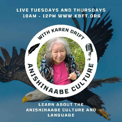 June 13th, 2023 PART 2 - Anishinaabe Language Show June 13th, 2023 PART 2 - Anishinaabe Language Show