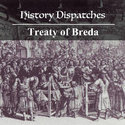 Treaty of Breda Treaty of Breda