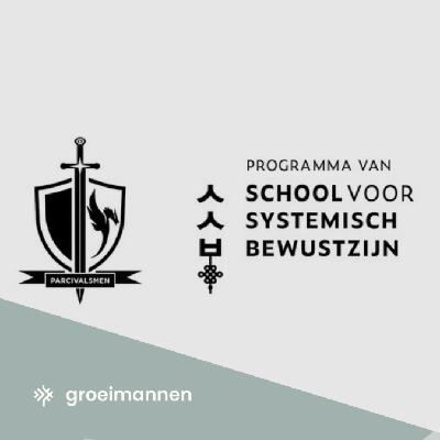 #0037 - In gesprek met mannenwerk trainers: Systemisch bewustzijn & mannelijke energie