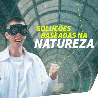 Inovações que se inspiram na natureza | Nossa Energia