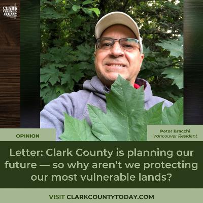 Letter: Clark County is planning our future — so why aren’t we protecting our most vulnerable lands? Letter: Clark County is planning our future — so why aren’t we protecting our most vulnerable lands?