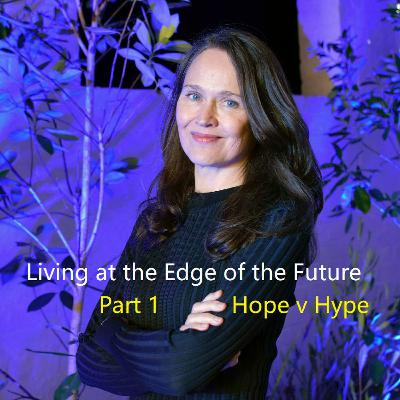 Hope and Hype in emerging tech Hope and Hype in emerging tech