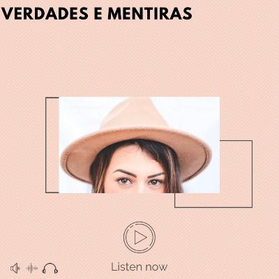 Verdades e Mentiras