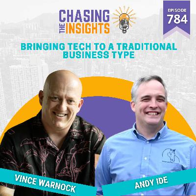 EP784 - Andy Ide on bringing tech to a traditional business type EP784 - Andy Ide on bringing tech to a traditional business type