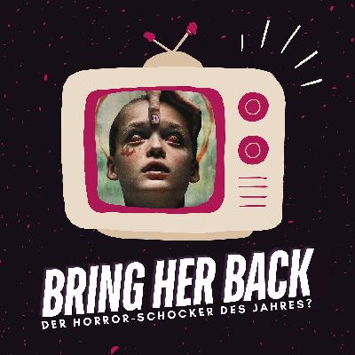Bring Her Back | Der zweite Streich der Philippou-Zwillinge?