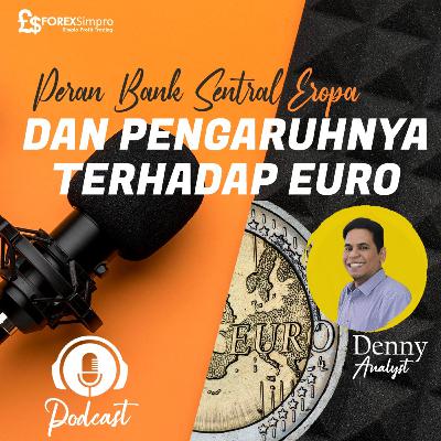 Peran Bank Sentral Eropa dan Pengaruhnya Terhadap Euro