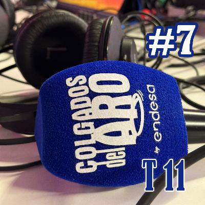 PROGRAMA 7 - COLGADOS DEL ARO T11 PROGRAMA 7 - COLGADOS DEL ARO T11