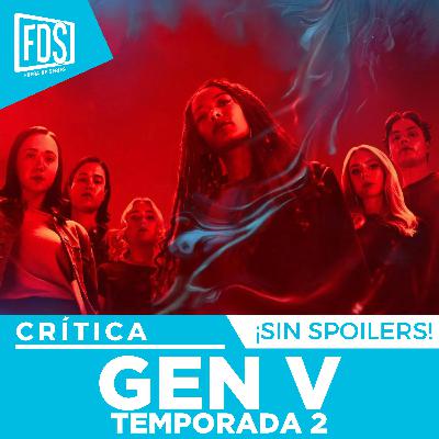 Razones para ver: ‘GEN V' Temp.2, en Prime Video