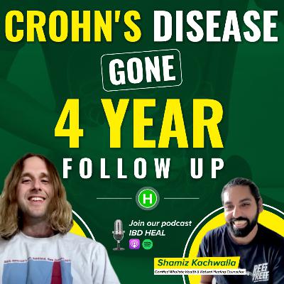 Jack gets rid of Crohn's | 4 year follow up Jack gets rid of Crohn's | 4 year follow up