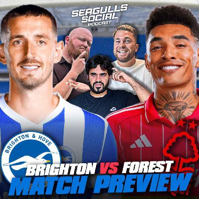 Can Jesus Resurrect Forest At The Amex? | Brighton vs Nottingham Forest | MATCH PREVIEW Can Jesus Resurrect Forest At The Amex? | Brighton vs Nottingham Forest | MATCH PREVIEW