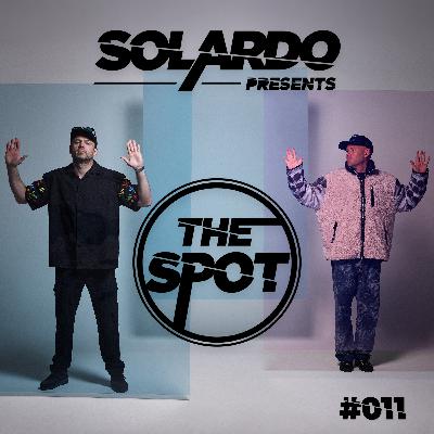 Solardo presents The Spot #011 Solardo presents The Spot #011