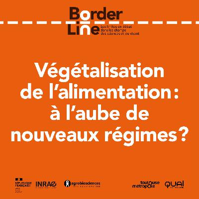 Végétalisation de l’alimentation : à l’aube de nouveaux régimes ?