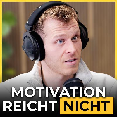 Disziplin-Experte: Motivation ist eine Lüge! | Timo Sven Bauer Disziplin-Experte: Motivation ist eine Lüge! | Timo Sven Bauer