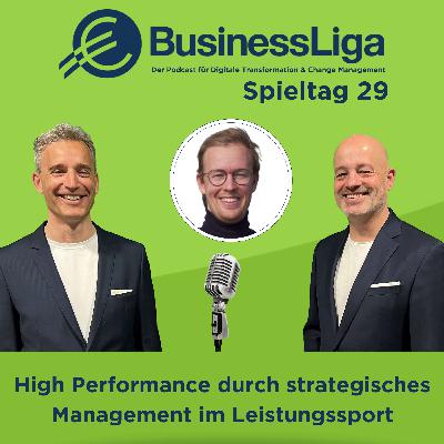 Spieltag 29: "High Performance durch strategisches Management im Leistungssport" mit Jan Peters.