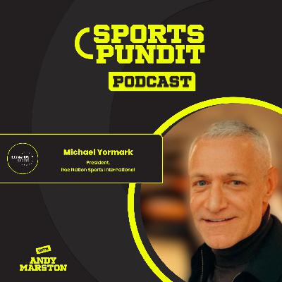 Michael Yormark [#49]: Empowering Vini Jr and Siya Kolisi's Purpose-Led Approach