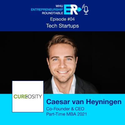 #04 Tech Startups - CUREosity - Caesar van Heyningen, Co-Founder & CEO