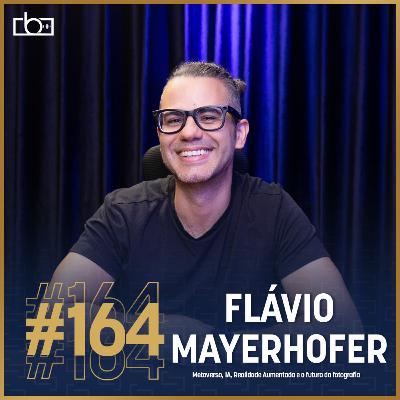 EP#164 Metaverso, IA e Realidade Estendida com Flávio Mayehofer | Estúdios Brownie