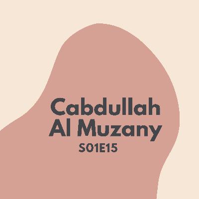Cabdullah Al Muzany S01E15 Cabdullah Al Muzany S01E15
