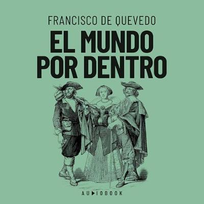 El mundo por dentro (Audiolibro) | Prueba Gratis