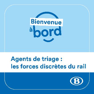 Agents de triage : les forces discrètes du rail