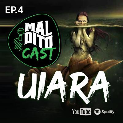Malditocast 005 | UIARA