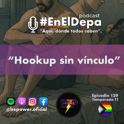 Hookup sin vínculo. Hookup sin vínculo.