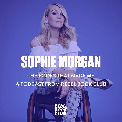 The Books That Made Sophie Morgan