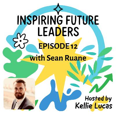 Episode Twelve: The One with Sean Ruane