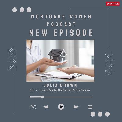 Building Community: Introducing the Women in Mortgage Podcast Building Community: Introducing the Women in Mortgage Podcast