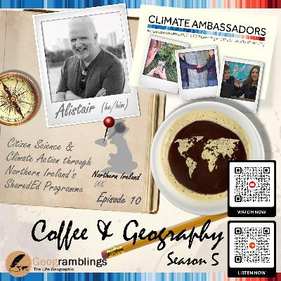 Coffee & Geography 5x10 SharedEd Sustainable Futures & Climate Citizen Science with Alistair Hamill Coffee & Geography 5x10 SharedEd Sustainable Futures & Climate Citizen Science with Alistair Hamill