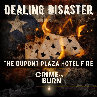 Dealing Disaster - The Dupont Plaza Hotel Fire