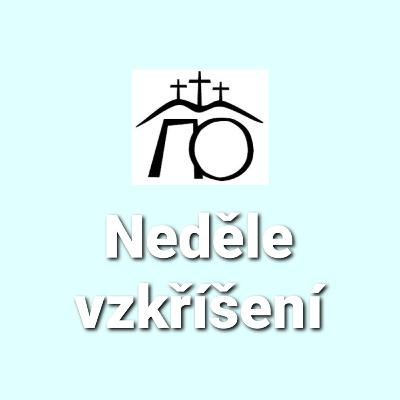 08) Neděle vzkříšení velikonočního týdne