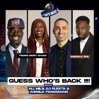 Temps Mort Show S2 - EP 1 : Guess Who's Back ? Temps Mort Show S2 - EP 1 : Guess Who's Back ?