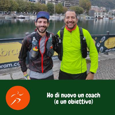 Ho di nuovo un coach (e un obiettivo)
